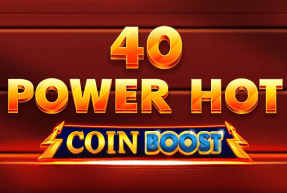 Игровой автомат 40 Power Hot Coin Boost