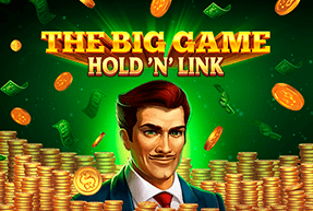 Ігровий автомат The Big Game Hold ‘n’ Link