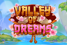 Ігровий автомат Valley of Dreams