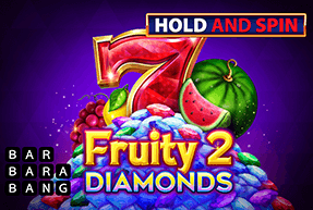 Игровой автомат Fruity Diamonds 2 Hold and Spin