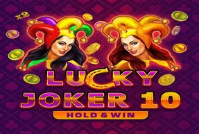 Игровой автомат Lucky Joker 10 Hold&Win