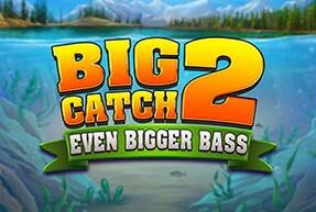 Игровой автомат Big Catch Even Bigger Bass 2