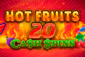 Игровой автомат Hot Fruits 20 Cash Spins