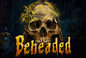 Игровой автомат Beheaded 94