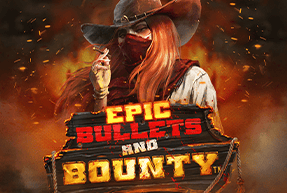 Игровой автомат Epic Bullets and Bounty