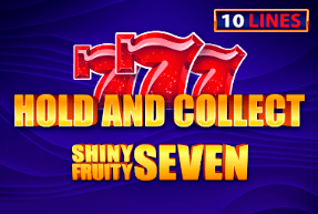 Игровой автомат Shiny Fruity Seven 10 Lines Hold and Collect