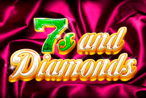 Игровой автомат 7s and Diamonds