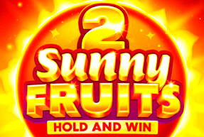 Игровой автомат Sunny Fruits 2: Hold and Win