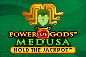 Игровой автомат Power of Gods™: Medusa Extremely Light