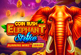 Игровой автомат COIN RUSH: ELEPHANT STRIKE RUNNING WINS