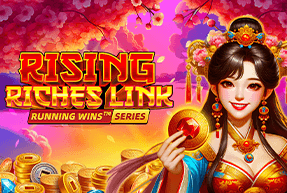 Ігровий автомат Rising Riches Link: RUNNING WINS™