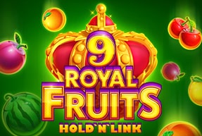 Игровой автомат Royal Fruits 9: Hold 'N' Link