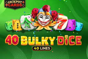 Игровой автомат 40 Bulky Dice