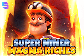 Игровой автомат Super Miner - Magma Riches