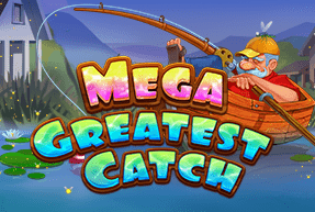 Игровой автомат Mega Greatest Catch