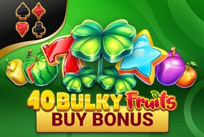 Игровой автомат 40 Bulky Fruits Buy Bonus