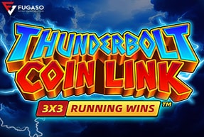 Ігровий автомат THUNDERBOLT COIN LINK: RUNNING WINS™