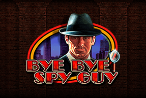 Ігровий автомат Bye Bye Spy Guy