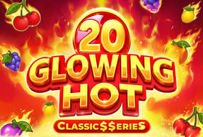Игровой автомат Glowing Hot 20:Classic$$erie S