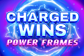 Игровой автомат Charged Wins: Power Frames