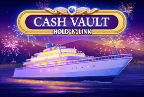 Игровой автомат Cash Vaults Hold n Link