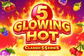Игровой автомат Glowing Hot 5:Classic$$erie S