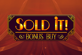 Игровой автомат Sold It Bonus Buy