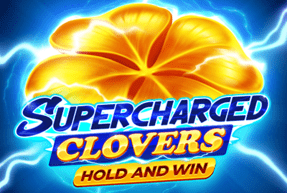 Игровой автомат Supercharged Clovers: Hold and Win