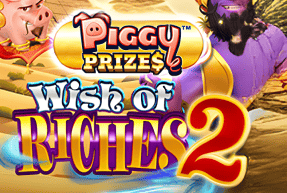 Игровой автомат Piggy Prizes™ Wish of Riches 2